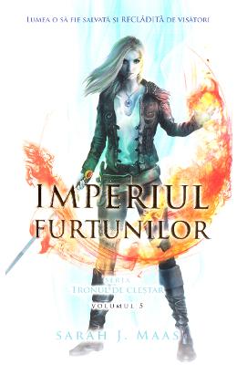 Imperiul furtunilor. Seria Tronul de clestar. Vol.5 - Sarah J. Maas