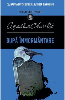 Dupa inmormantare - Agatha Christie