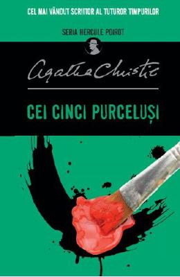 Cei cinci purcelusi - Agatha Christie