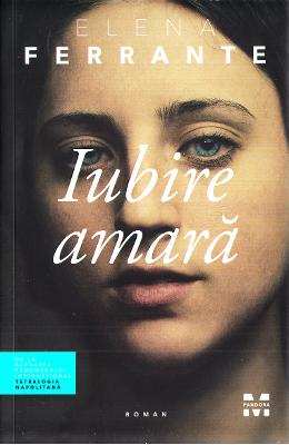 Iubire amara - Elena Ferrante