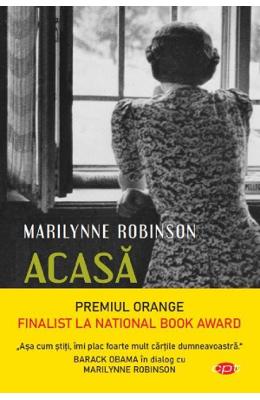 Acasa - Marilynne Robinson