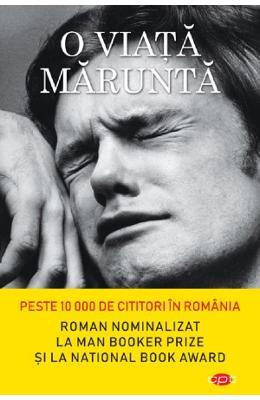 O viata marunta - Hanya Yanagihara