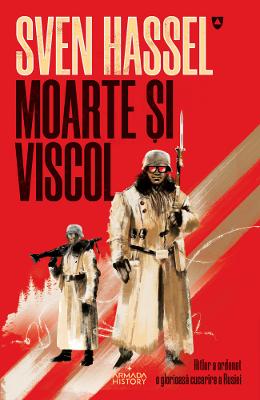 Moarte si viscol - Sven Hassel