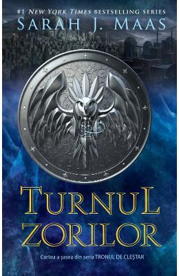 Turnul zorilor. Seria Tronul de clestar. Vol.6 - Sarah J. Maas