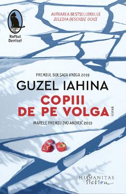 Copiii de pe Volga - Guzel Iahina