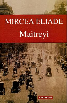 Maitreyi - Mircea Eliade