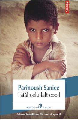 Tatal celuilalt copil - Parinoush Saniee
