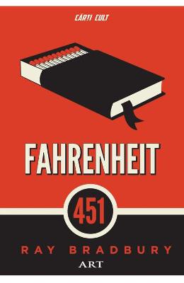 Fahrenheit 451 - Ray Bradbury