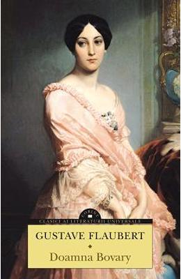 Doamna Bovary - Gustave Flaubert